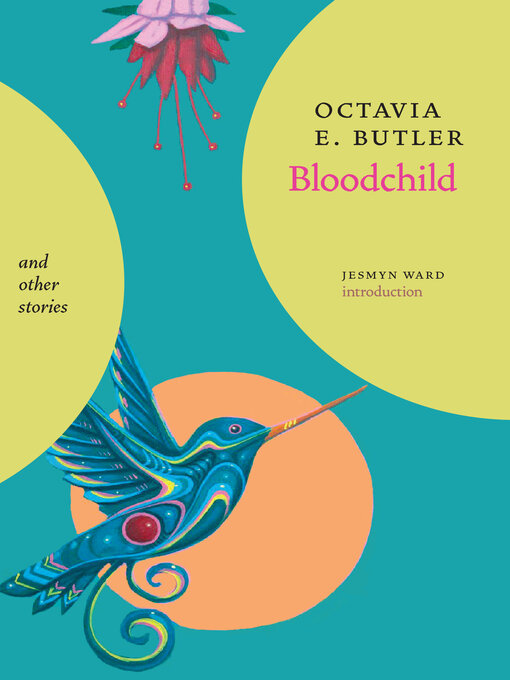 Title details for Bloodchild and Other Stories by Octavia E. Butler - Available